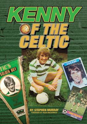 Book cover for Kenny of the Celtic