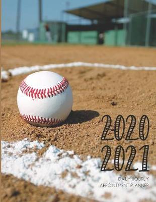 Book cover for Daily Planner 2020-2021 Baseball Game 15 Months Gratitude Hourly Appointment Calendar