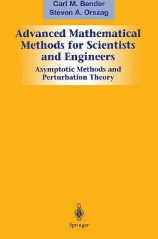 Cover of Advanced Mathematical Methods for Scientists and Engineers I