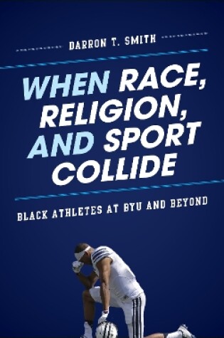 Cover of When Race, Religion, and Sport Collide