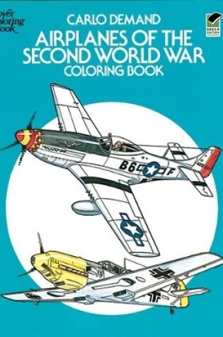 Cover of Airplanes of the Second World War Coloring Book