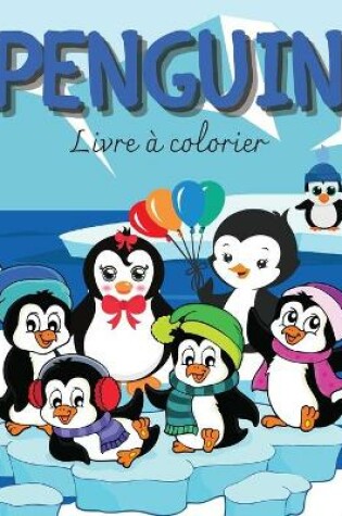 Cover of PENGUIN Livre de coloriage