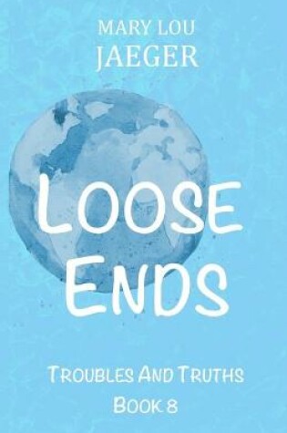 Cover of Loose Ends