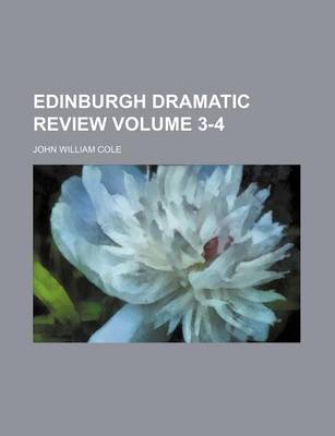 Book cover for Edinburgh Dramatic Review Volume 3-4