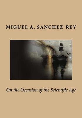 Book cover for On the Occasion of the Scientific Age