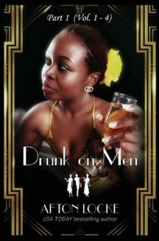 Cover of Drunk on Men