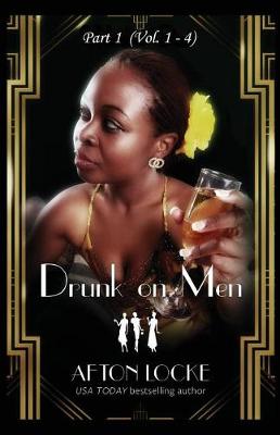 Book cover for Drunk on Men