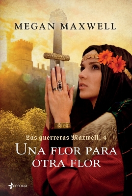 Book cover for Guerreras 4. Una Flor Para Otra Flor