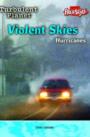 Cover of Violent Skies - Hurricanes