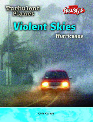 Book cover for Turbulent Planet: Violent Skies - Hurricanes