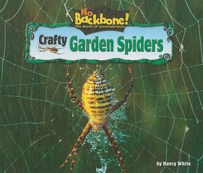 Cover of Crafty Garden Spiders