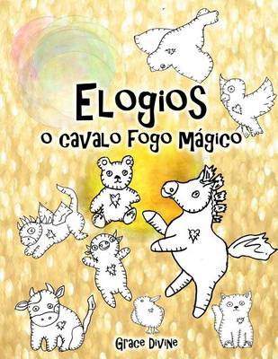 Book cover for Elogios o cavalo fogo mágico