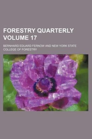 Cover of Forestry Quarterly Volume 17