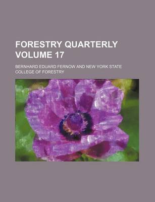 Book cover for Forestry Quarterly Volume 17