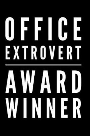 Cover of Office Extrovert Award Winner