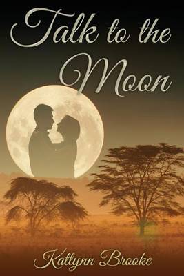 Book cover for Talk to the Moon