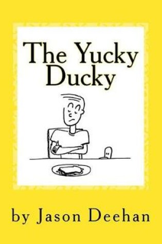 Cover of The Yucky Ducky