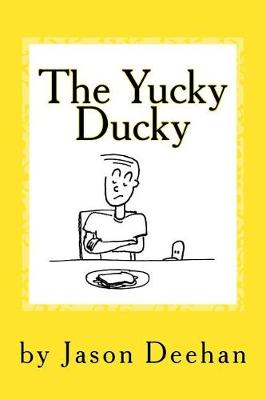 Book cover for The Yucky Ducky