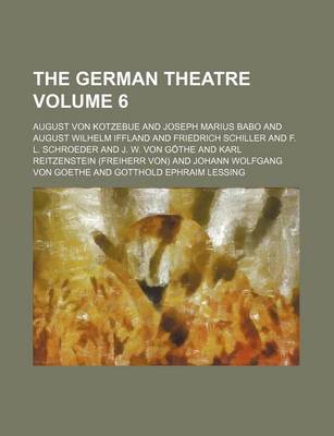 Book cover for The German Theatre Volume 6