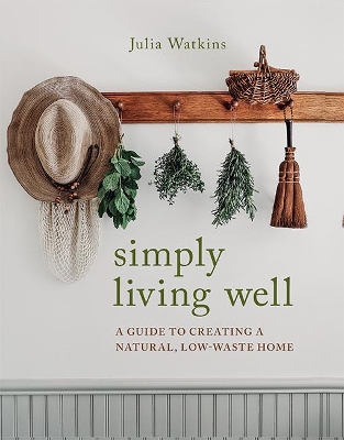 Book cover for Simply Living Well