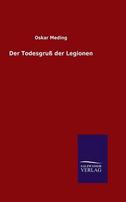 Book cover for Der Todesgruß der Legionen