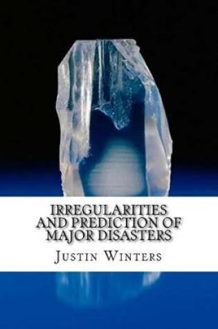 Cover of Irregularities and Prediction of Major Disasters