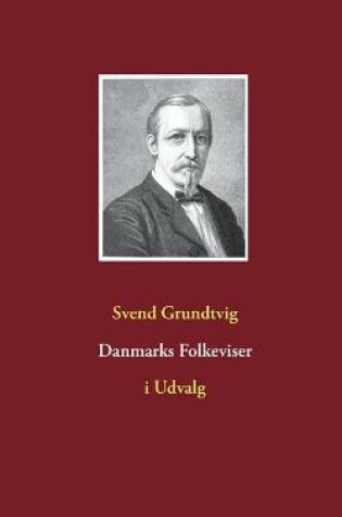Cover of Danmarks Folkeviser
