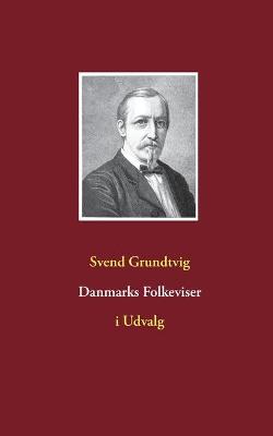 Book cover for Danmarks Folkeviser