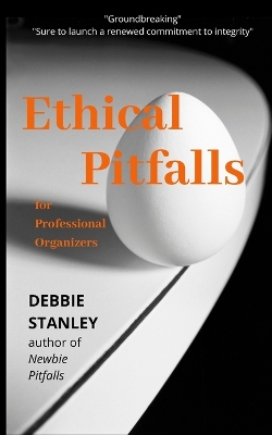 Book cover for Ethical Pitfalls for Professional Organizers