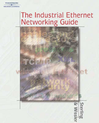 Book cover for The Industrial Ethernet Networking Guide