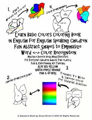 Book cover for Learn Basic Colors Coloring Book in English for English speaking Children Fun Abstract Shapes to Emphasize Word Color Recognition