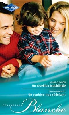 Book cover for Un Reveillon Inoubliable - Un Confrere Trop Seduisant