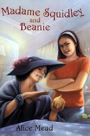 Cover of Madame Squidley and Beanie