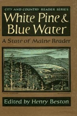 Cover of White Pine and Blue Water