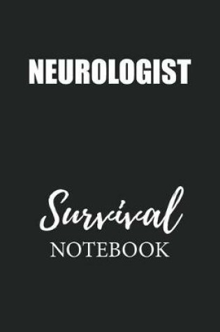 Cover of Neurologist Survival Notebook