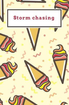 Cover of Storm chasing