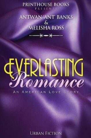 Cover of Everlasting Romance; An American Love Story