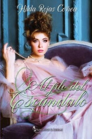 Cover of Al filo del escándalo