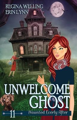 Book cover for Unwelcome Ghost