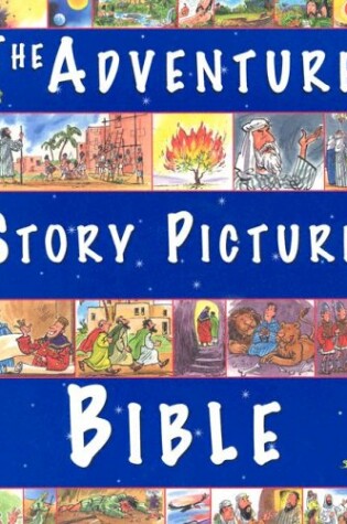 Cover of The Adventure Story Picture Bible