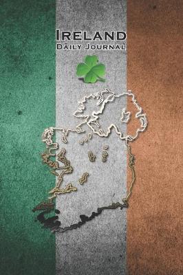 Book cover for Ireland Daily Journal Dot Grid Style Notebook
