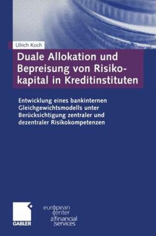 Cover of Duale Allokation Und Bepreisung Von Risikokapital in Kreditinstituten