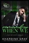 Book cover for Remember When We