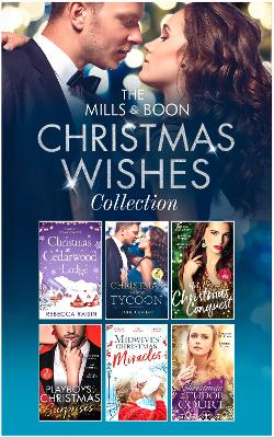 Book cover for The Mills & Boon Christmas Wishes Collection