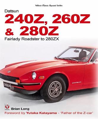 Book cover for The Datsun 240Z, 260Z & 280Z