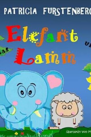 Cover of Der Elefant und das Lamm