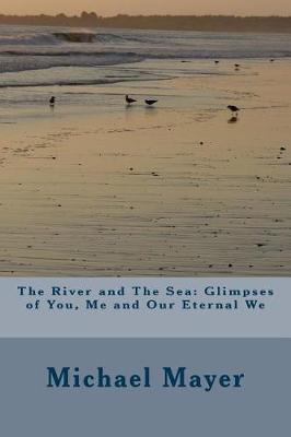 Book cover for The River and The Sea