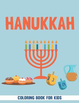 Cover of Hanukkah Coloring Book For Kids