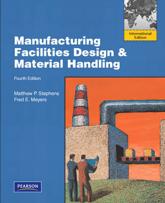 Cover of Manufacturing Facilities Design & Material Handling