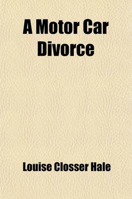 Book cover for A Motor Car Divorce